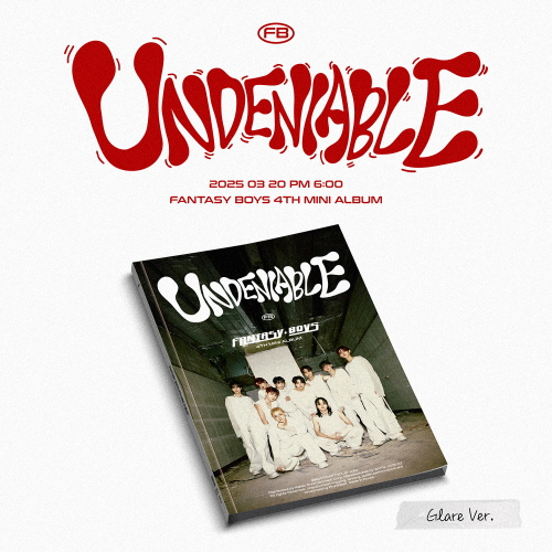 FANTASY BOYS - Mini Album Vol. 4: UNDENIABLE [Glare ver.]