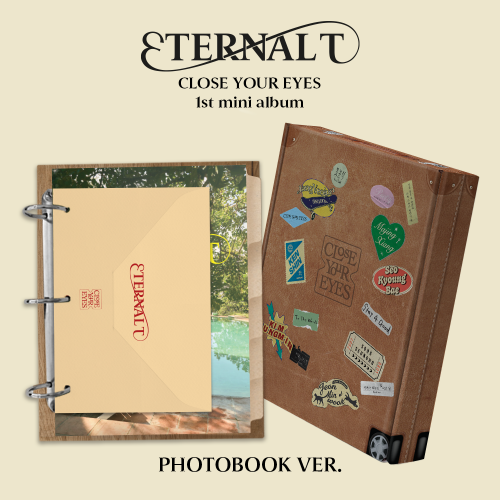 CLOSE YOUR EYES - The 1st Mini Album [ETERNALT][PHOTOBOOK Ver.]