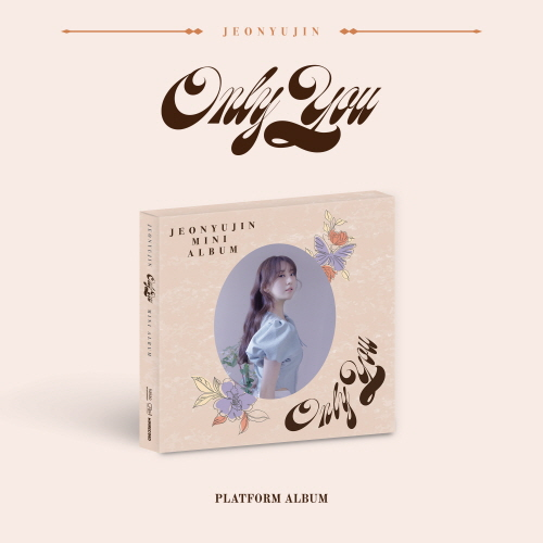 Jeon Yu-jin - Mini Album : Only You [PLATFORM ver.]