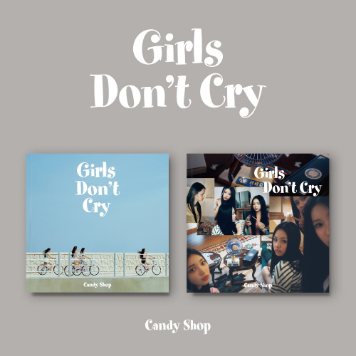 Candy Shop - Mini Album Vol. 2: Girls Don’t Cry [2-Type SET]
