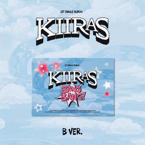 KIIRAS - Single Album 1st: BANG BANG! (POCA) [B Ver.]