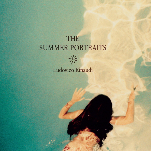 Ludovico Einaudi - The Summer Portrait