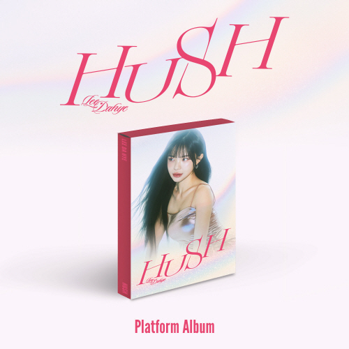 Lee Da-hye - HUSH (PLATFORM Ver.)