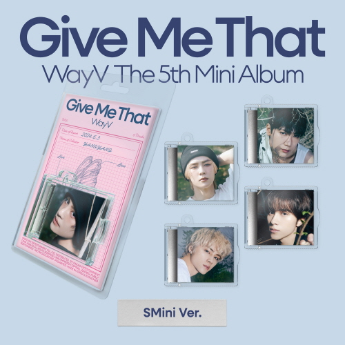 WayV - Mini Album Vol. 5: Give Me That [SMini Ver.](Smart Album) [Random shipment of 1 out of 5 types]