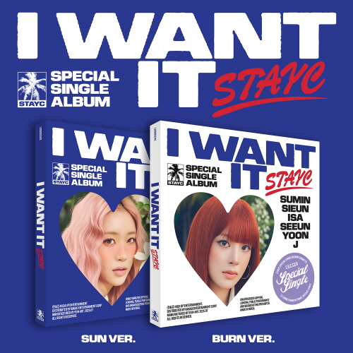 STAYC - Special Single : I WANT IT [1 Random out of 2 Types]
