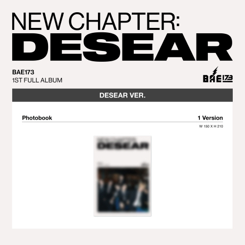 BAE173 - 1st Album [NEW CHAPTER : DESEAR][DESEAR ver.](EVER ver.)