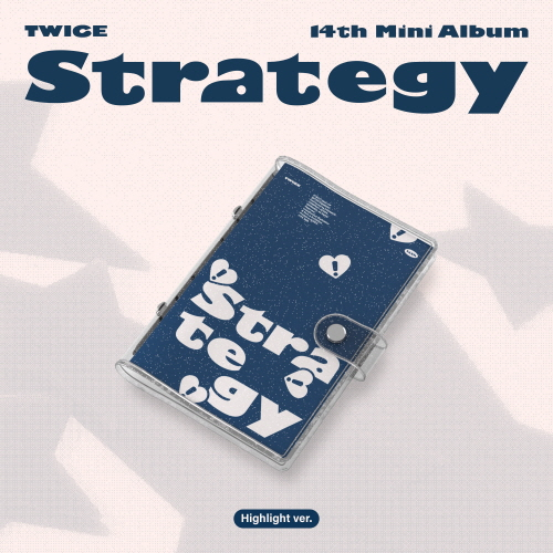 TWICE - Mini Album Vol. 14: STRATEGY [Highlight ver.]