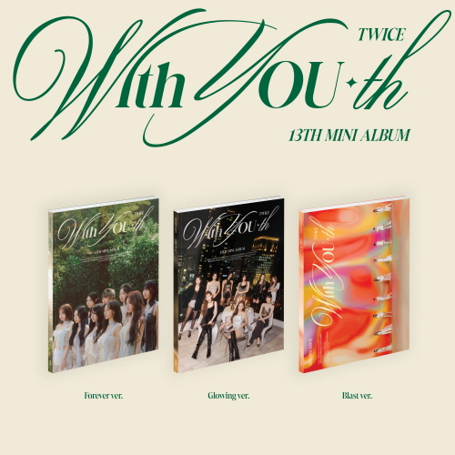 TWICE (TWICE) - 13th Mini Album : With YOU-th [1 out of 3 versions randomly shipped]