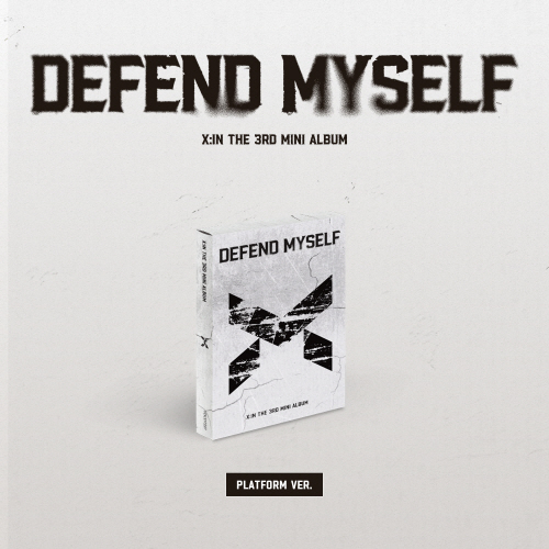 X:IN - 3RD MINI ALBUM [Defend Myself][Platform Ver.]