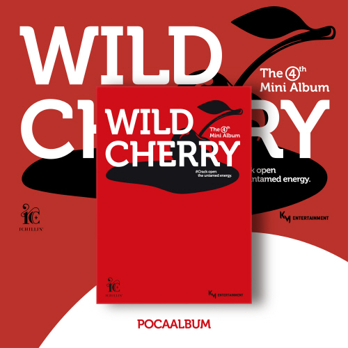 ICHILLIN' - 4th Mini Album : WILD CHERRY [POCA ALBUM]