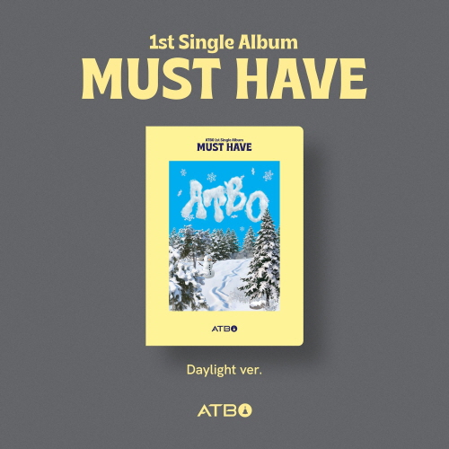 ATBO (ATBO) - 1st Single Album : MUST HAVE [Daylight ver.]