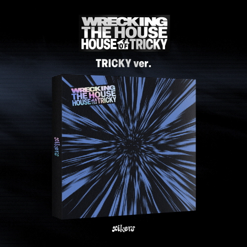 xikers - 6TH MINI ALBUM [HOUSE OF TRICKY : WRECKING THE HOUSE][TRICKY ver.]
