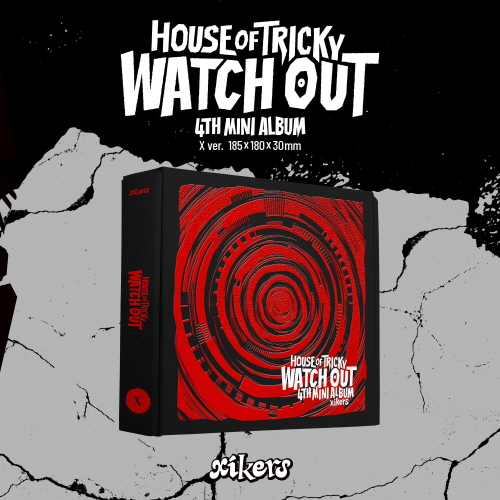 xikers - 4TH MINI ALBUM [HOUSE OF TRICKY : WATCH OUT][X ver.]