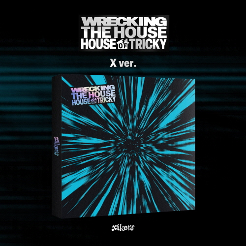 xikers (xikers) - 6TH MINI ALBUM [HOUSE OF TRICKY : WRECKING THE HOUSE][X ver.]