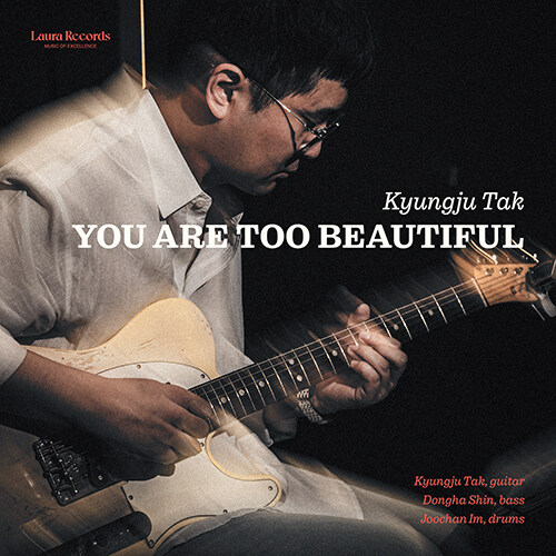 Tak Kyung-joo - You Are Too Beautiful