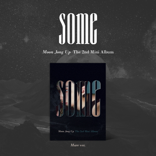Moon Jong Up - The 2nd Mini Album ‘SOME’ [Mare Ver.]