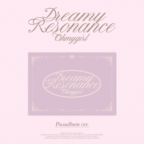 OH MY GIRL - Mini Album Vol. 10: Dreamy Resonance [POCA]