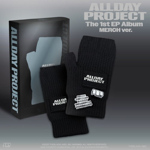 ALLDAY PROJECT - The 1st EP Album 'ALLDAY PROJECT' [MERCH Ver.] [FINGERLESS GLOVES Ver.]