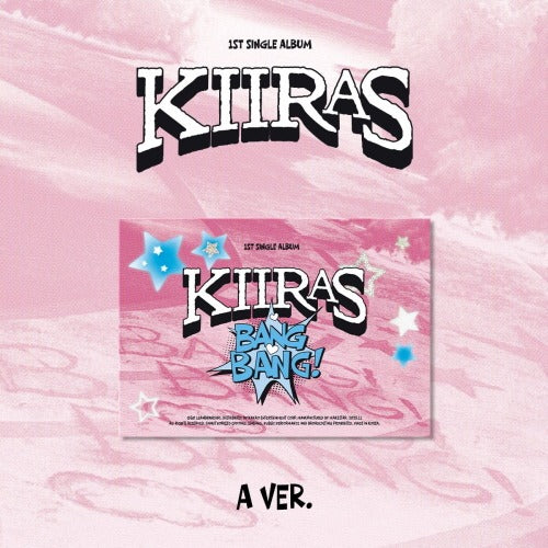 KIIRAS - Single Album 1st: BANG BANG! (POCA) [A Ver.]