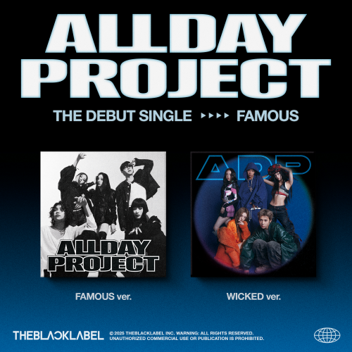 ALLDAY PROJECT - The Debut Single 'FAMOUS' [Random shipment of 1 out of 2 types]