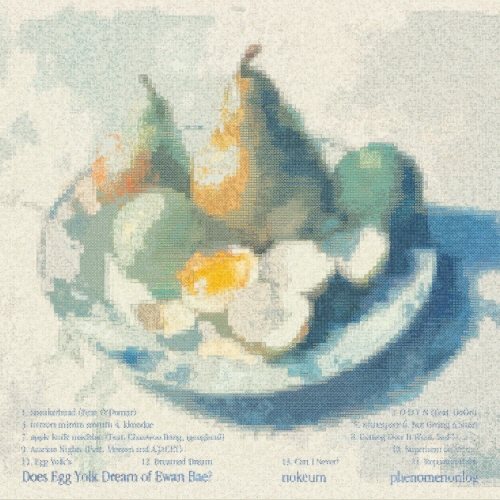 Nokeum, Hyun Sang-rok - Regular Album: Does the Yolk Dream of Ewan Bae?