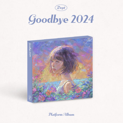 Dept - Goodbye 2024 [Platform Album]